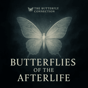Butterfly of the Afterlife